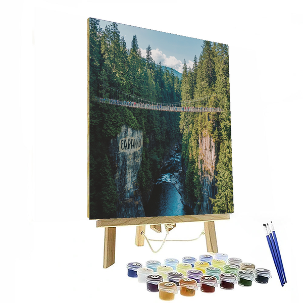 Capilano Suspension Bridge Park - DIY Painting By Numbers Kit